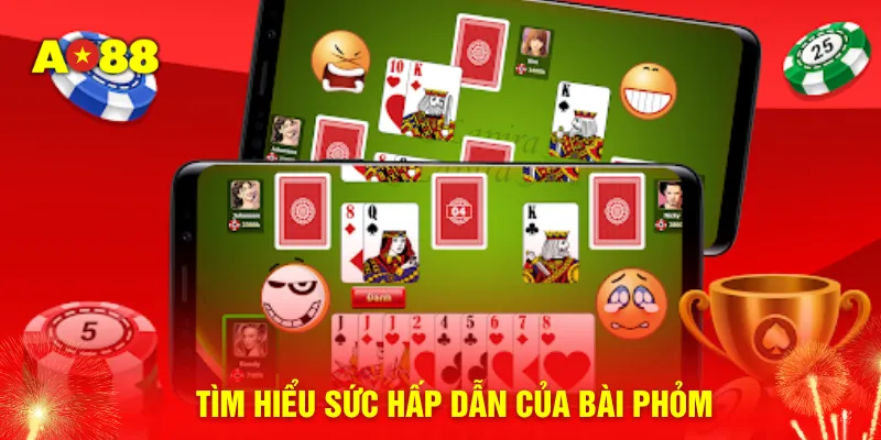 Tìm hiểu sức hấp dẫn của bài Phỏm
